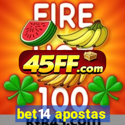 bet14 apostas